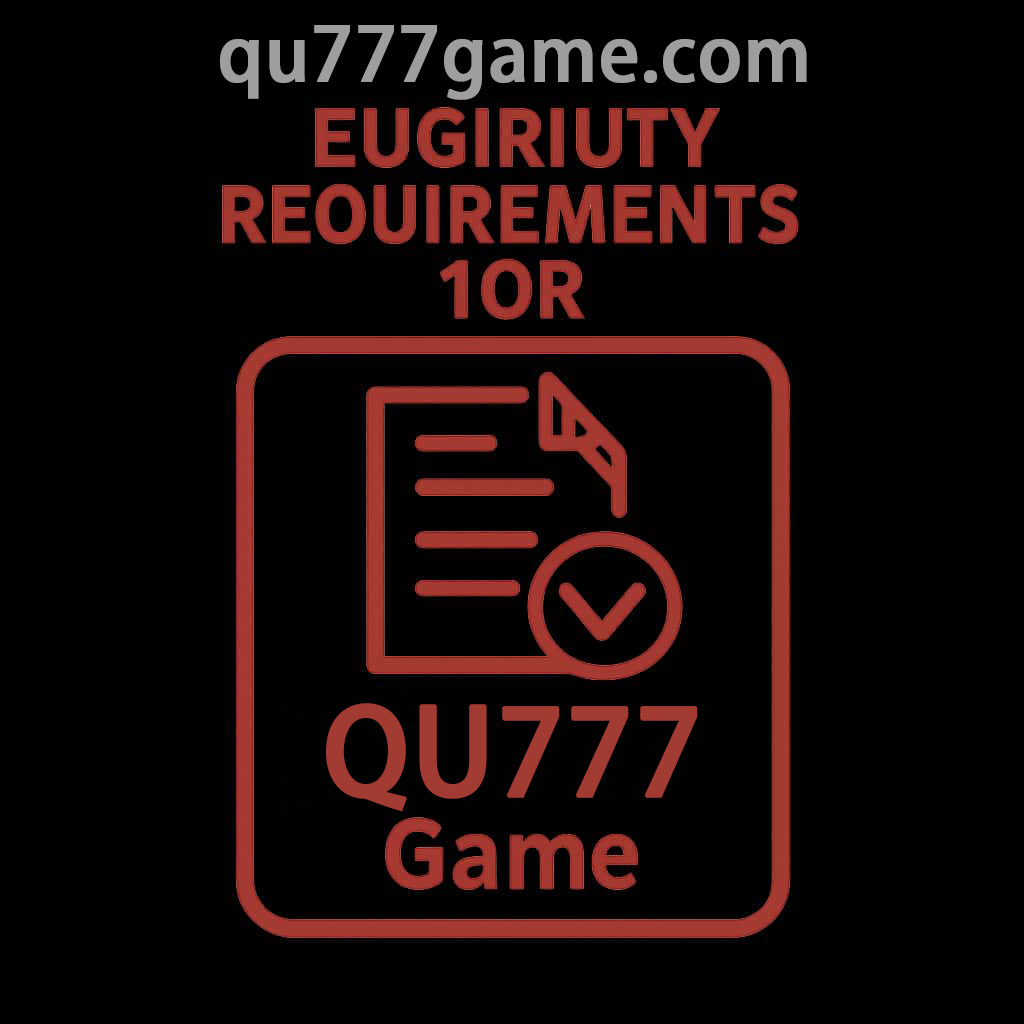Age and Location Requirements